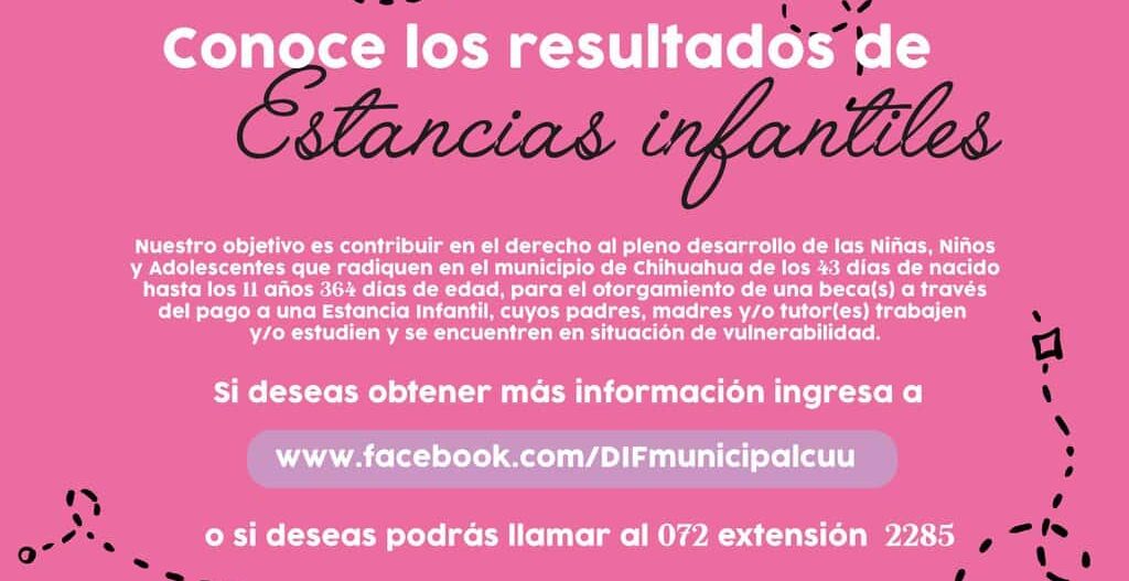 Ya está aquí lista de beneficiarios de Estancias Infantiles y Centros de Bienestar Infantil: Municipio