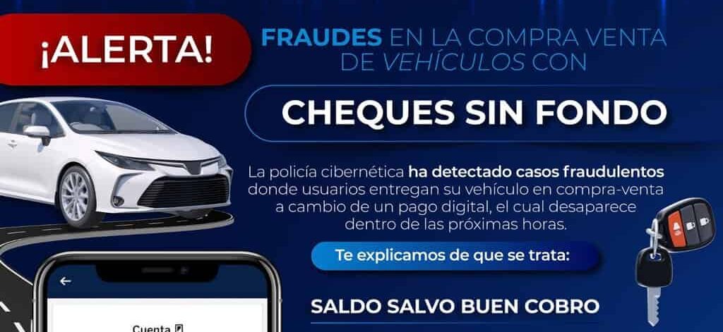 Alerta Policía Municipal por estafas con “cheques sin fondo” en compra venta de autos