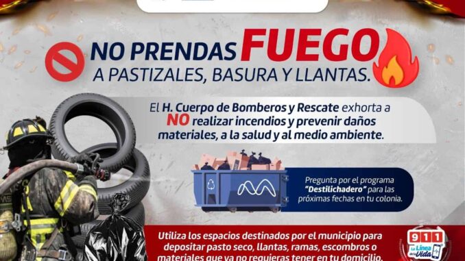 Piden Bomberos no prender fuego a maleza ni basuras