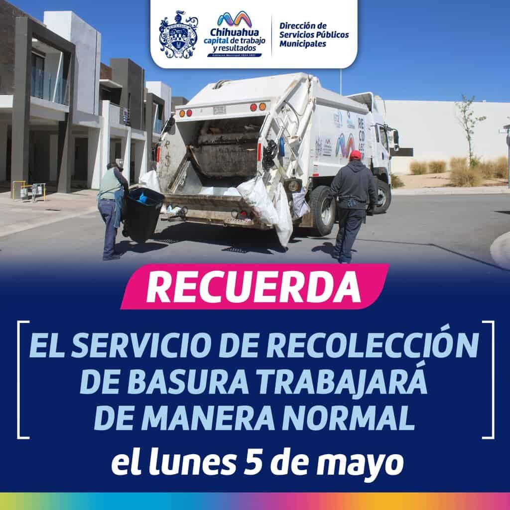 ¡Recuerda! El 5 de mayo servicio de recolección de basura trabajará de forma ordinaria
