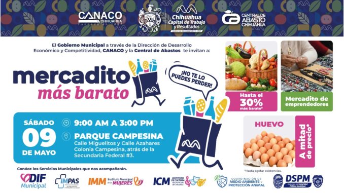 «Mercadito Más Barato” ahora en la colonia Campesina