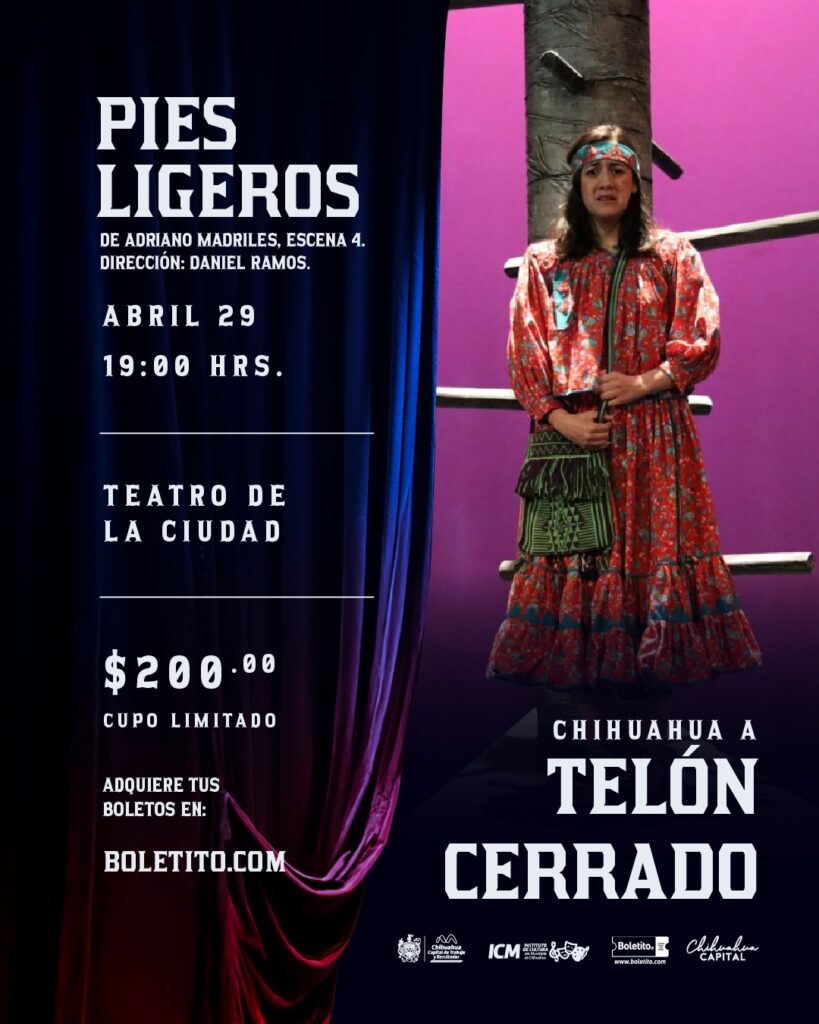 “Pies Ligeros” llega a Chihuahua a Telón Cerrado; Municipio impulsa nuevas experiencias teatrales