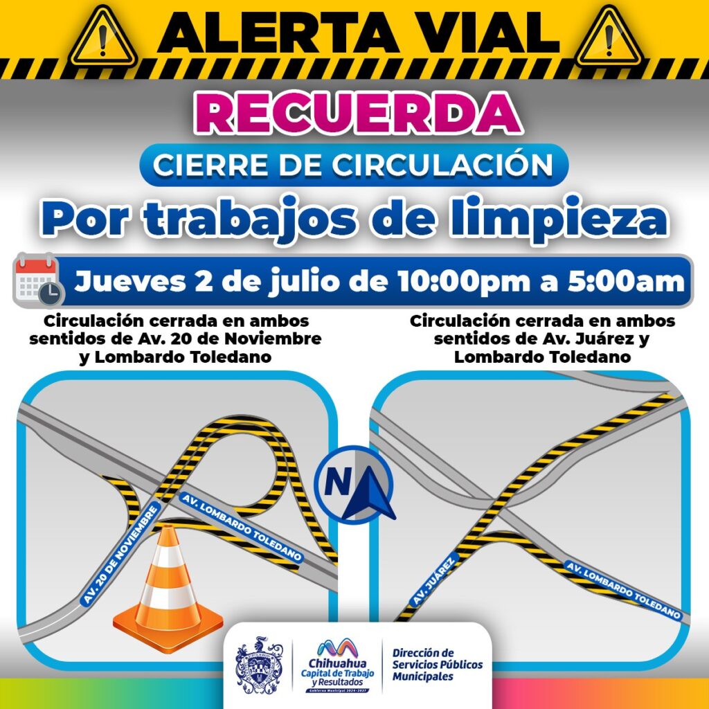 ¡Recuerda! Este jueves 2 de julio permanecerán cerrados tramos de incorporación a Lombardo Toledano por trabajos de limpieza