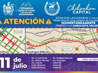 Recuerda, habrá afecciones en la circulación en el Centro de la ciudad por Cabalgata Villista