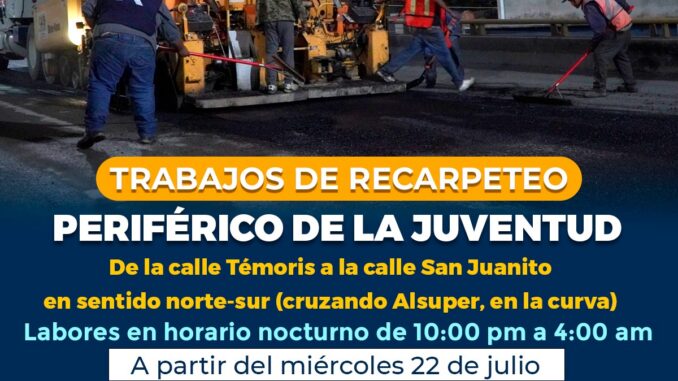 ¡Alerta vial! Realizará Municipio recarpeteo en tramo del periférico de la Juventud