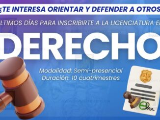 Últimos días para inscribirte a la licenciatura en Derecho en programa Universidad de las Mujeres