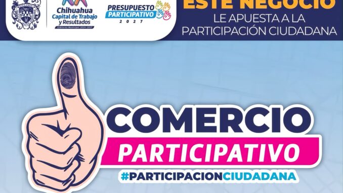 Invita Municipio a comercios a ofrecer descuentos o promociones durante Consulta del Presupuesto Participativo 2027