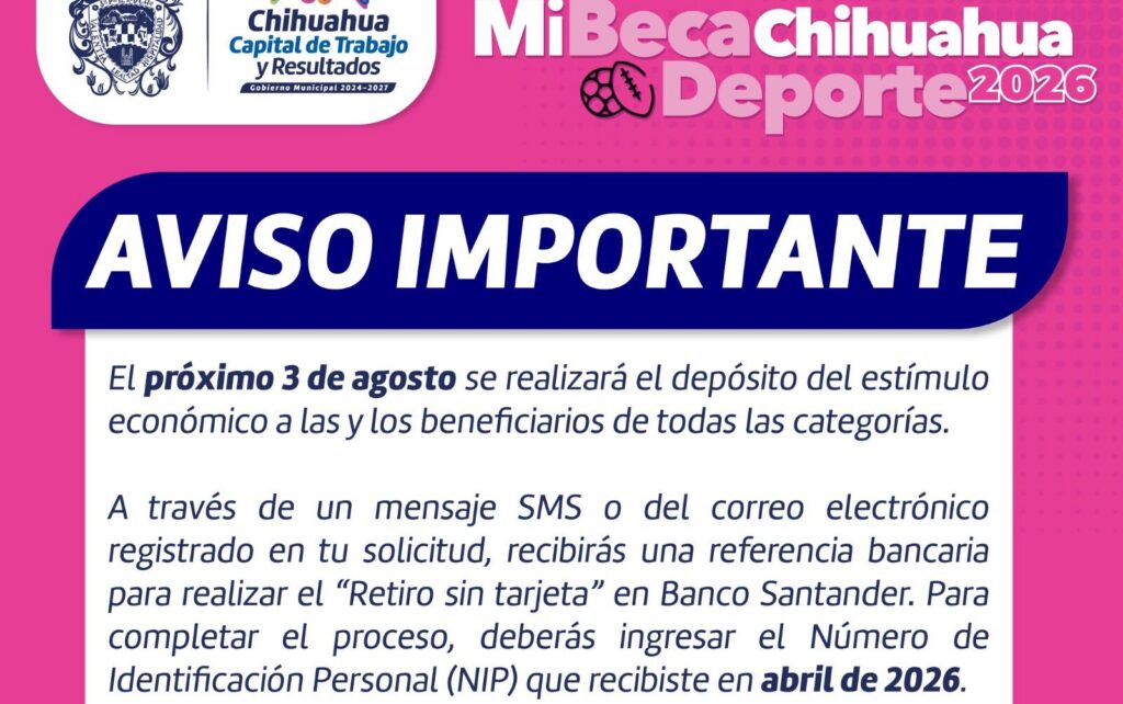 Realizará Gobierno Municipal pago de Mi Beca Chihuahua Deporte este 3 de agosto