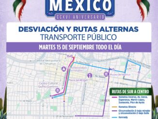 Anuncia Estado cambios en rutas del sistema de trasporte urbano con motivo del Grito de Independencia