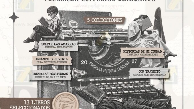 Abre Municipio convocatoria del PECH 2027 para impulsar a escritores locales
