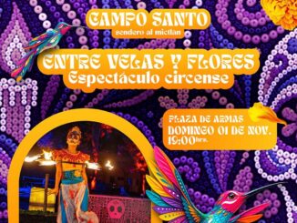 Invita Municipio a disfrutar del espectáculo circense “Entre velas y flores” en la Plaza de Armas